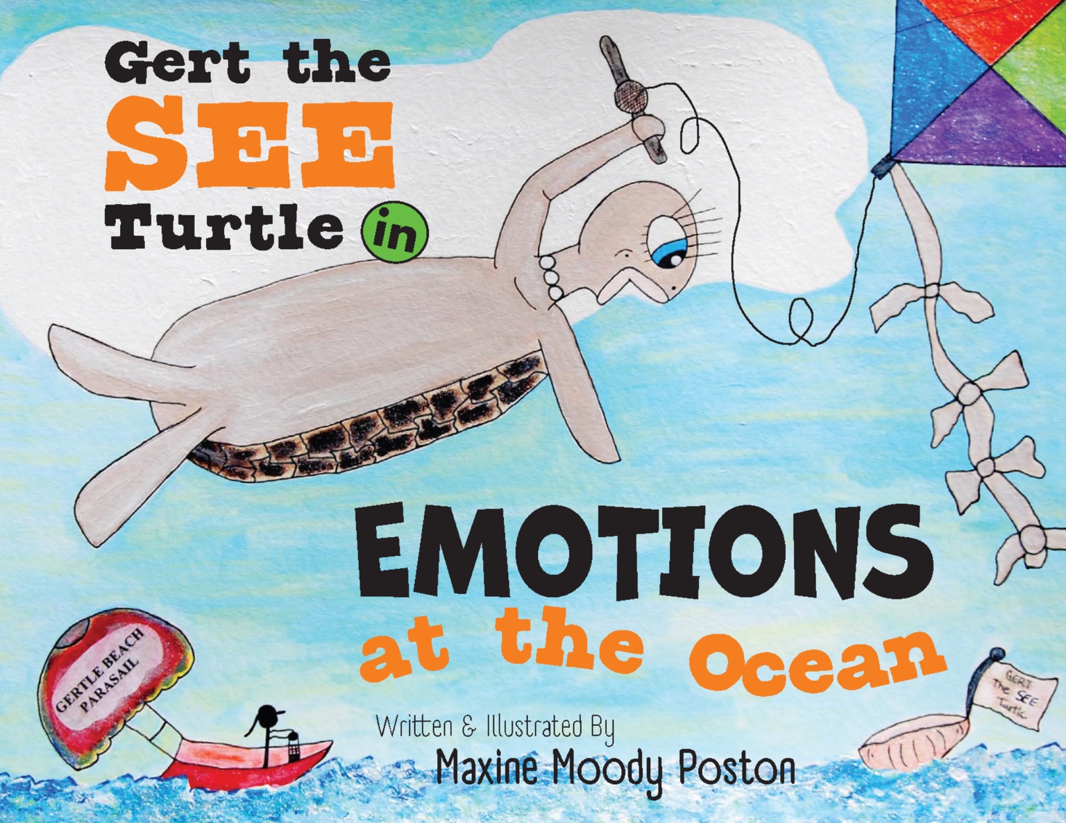Cover of Gert the SEE Turtle in Emotions at the Ocean